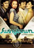 2008美劇 小鎮春色/小鎮春光/Swingtown 英語中字 3碟