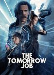 2023美國電影 偷天換未來 The Tomorrow Job 英語中字