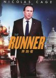 2015美國電影 奔跑者The Runner/競選者 尼古拉斯·凱奇 英語中字 盒裝1碟