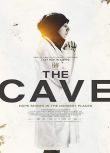 2019電影【洞穴里的醫院 The Cave/黑暗中的曙光：洞穴醫院】【Amani Ballour】清晰1碟