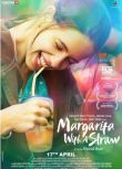 2014印度電影 帶吸管的瑪格麗塔/乾吧！我的彩虹人生 印地語中字