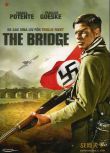 2008德國電影 橋/最後的橋/戰火英魂 二戰/橋之爭/狙擊戰/美德戰 DVD